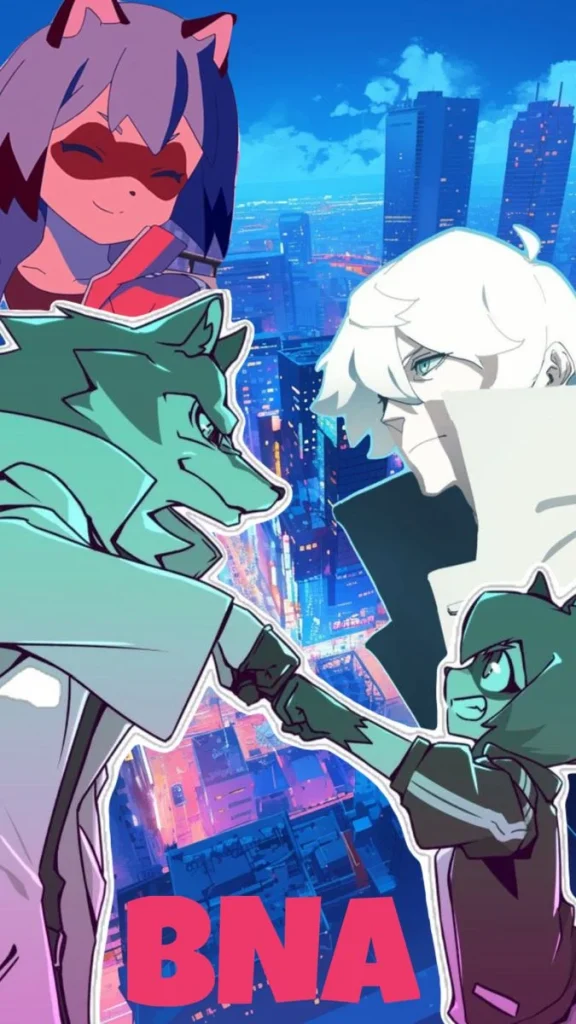 Contoh Kasus: “BNA: Brand New Animal” dan Pengaruhnya