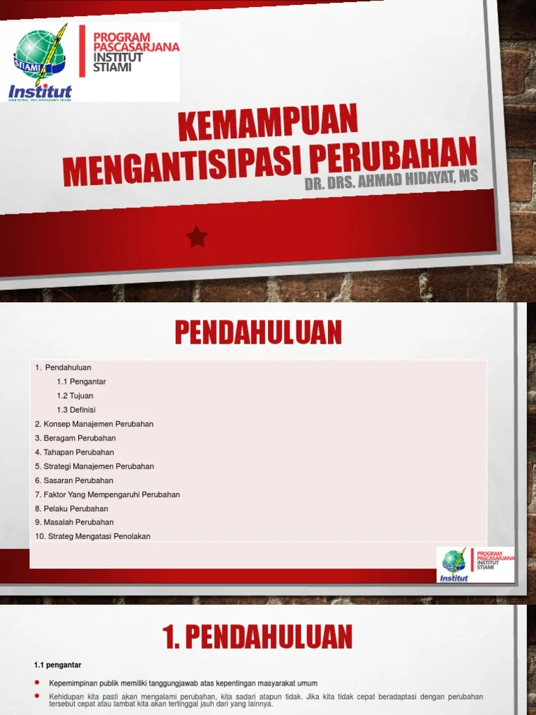Mengantisipasi perubahan kebijakan selanjutnya