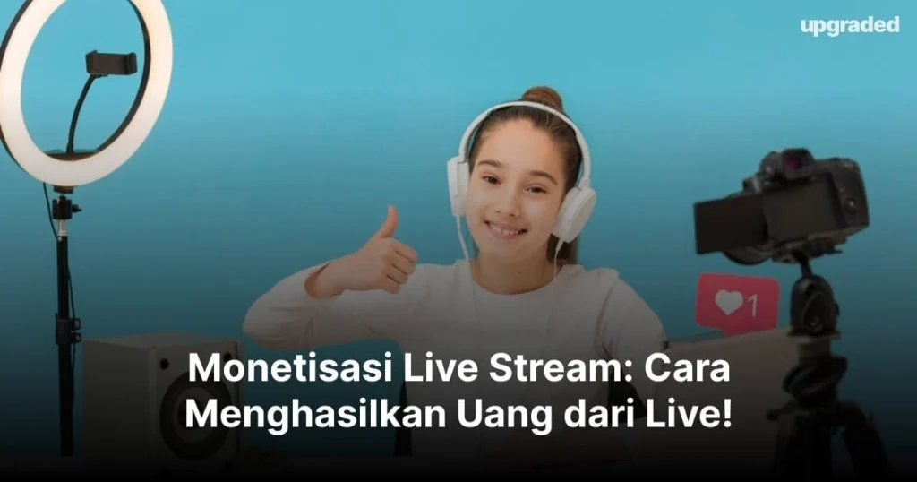 Monetisasi: Cara Menghasilkan Uang dengan Live Colmex Tsai