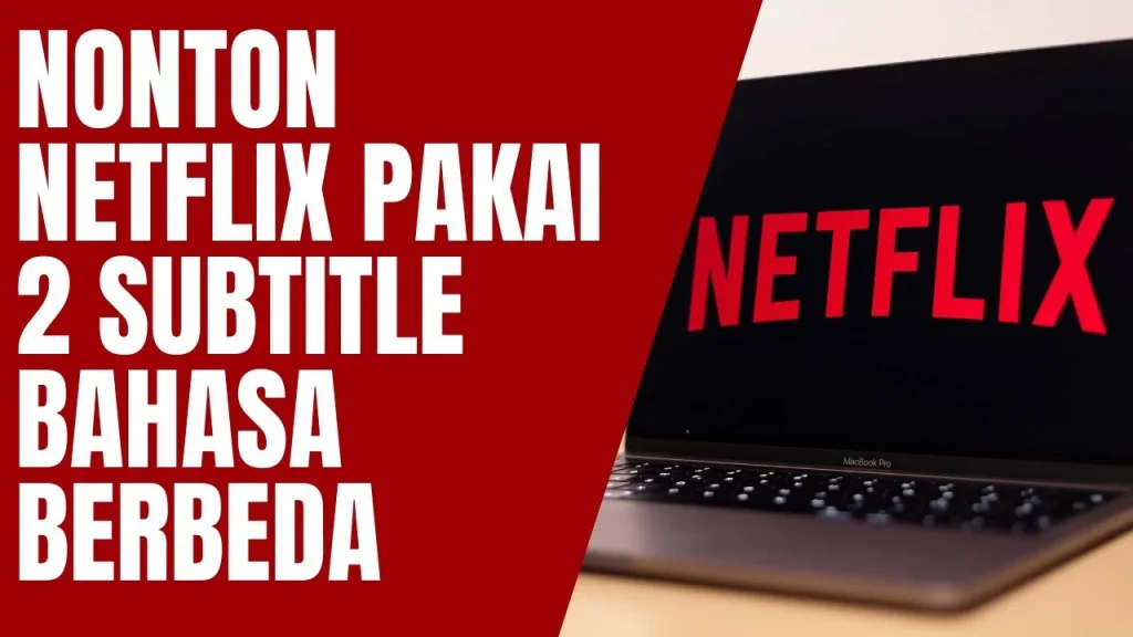 Perbandingan Antara Vidio dan Netflix dalam Menyediakan Subtitle Bahasa Indonesia