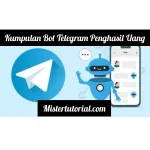 Review bot Telegram penghasil uang terbaru tahun 2026: Fitur utama dan keunggulan