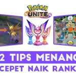 tips menang di pokemon unite mobile: Panduan Lengkap untuk Semua Level